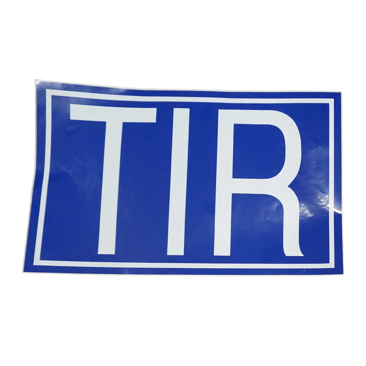 TIR Sign